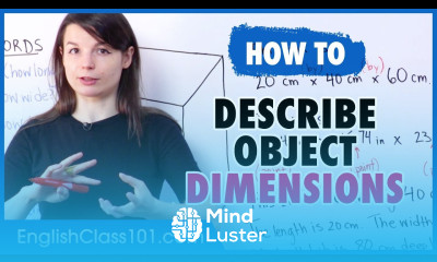 Describing Dimensions of an Object in English length width height etc