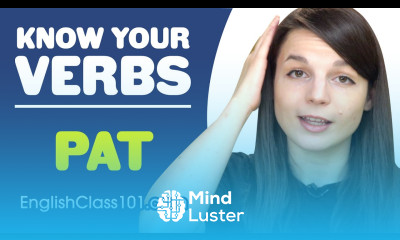 Learn PAT Basic Verbs Learn English Grammar - Mind Luster