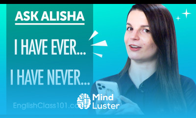 Present perfect ever never Basic English Grammar