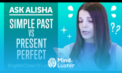 Learn Simple Past vs Present Perfect Tense Basic English Grammar - Mind ...