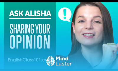 How to Share Your Opinion in English