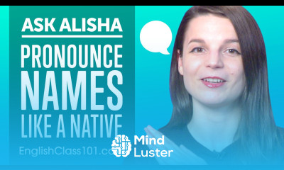 How to Pronounce Names like an English Native Speaker