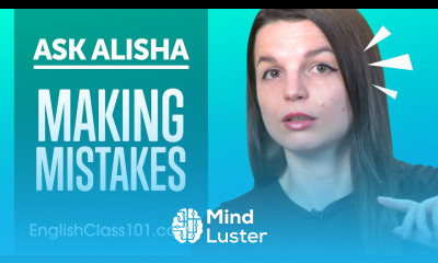 What to say when you make an English mistake