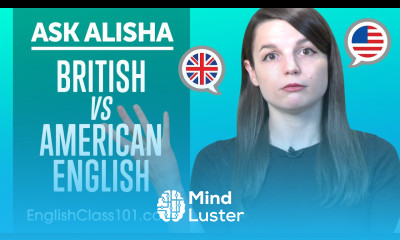 Differences between British and American English Conversations