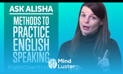 Methods to Improve English Speaking Skills