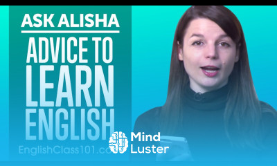 Best Advice to Start Learning English