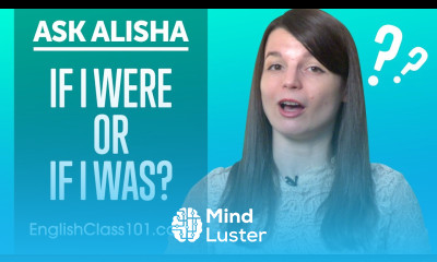 IF I WERE or IF I WAS Conditional Sentences English Grammar