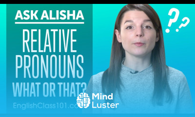 WHAT or THAT Relative Pronouns Basic English Grammar