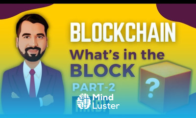 What s in the Block of a Blockchain Part 2 Explained in Hindi