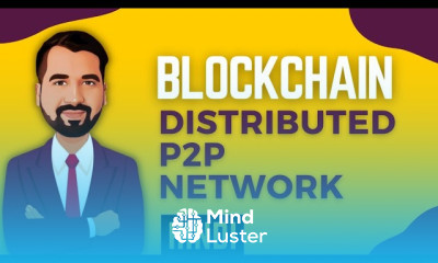 Distributed P2P Network in Blockchain Explained in Hindi