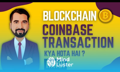 Coinbase Transaction Explained in Hindi l Blockchain Series