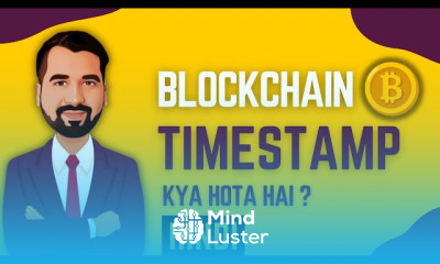 What is Timestamp Explained in Hindi l Blockchain Series