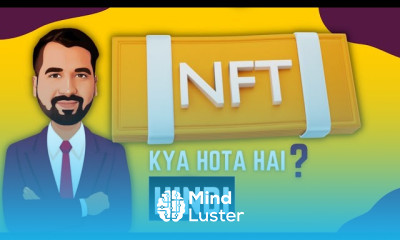 NFT Non Fungible Token Explained in Hindi Blockchain Series