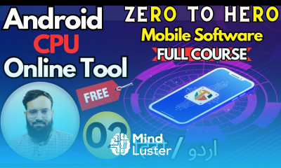 Android Cpu Online Tool Zero To Hero Full Course ️ Mobile Software Course Chapter 02