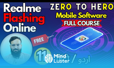 Realme Flashing Online Zero To Hero Full Course ️ Mobile Software Course Chapter 11