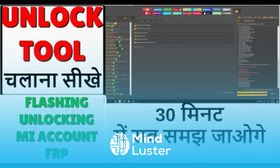 How To Use Unlock Tool Flashing Unlock Mi account Frp Full Detail Video Best Tool Hindi