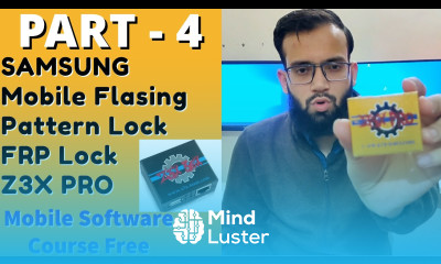 Mobile Software Course Samsung Unlock Pattern Frp Flashing मोबाइल अनलॉक केसे होते है Part 4