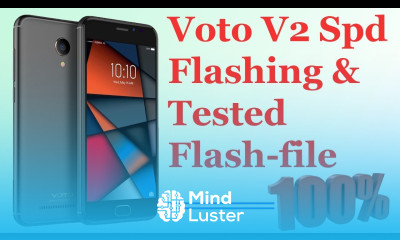 How to flash Voto V2 and tested SPD flash file