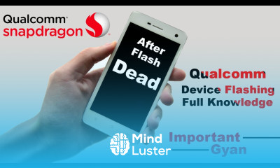 UMT Qualcomm Flashing Complete Details Knowledge Important Points