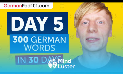 Day 5 50 300 Learn 300 German Words in 30 Days Challenge
