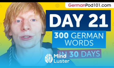 Day 21 210 300 Learn 300 German Words in 30 Days Challenge