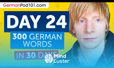 Day 24 240 300 Learn 300 German Words in 30 Days Challenge