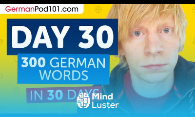 Day 30 300 300 Learn 300 German Words in 30 Days Challenge