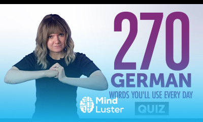Learn Quiz 270 German Words You ll Use Every Day Basic Vocabulary 67 ...