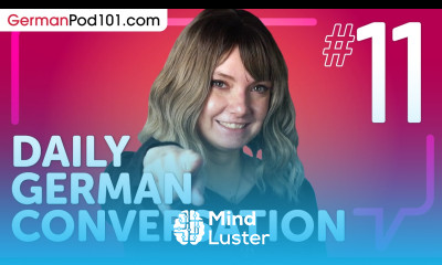 Learn the Numbers 0 Through 12 and How to Tell Time in German Daily German Conversations 11