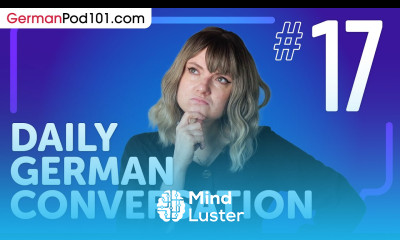 Telling Time in German Daily German Conversations 17