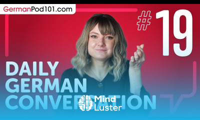 Talking About Your Likes and Dislikes in German Daily German Conversations 19