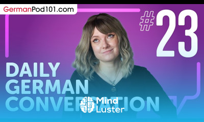 Showing a Friend Around Town in German Daily German Conversations 23