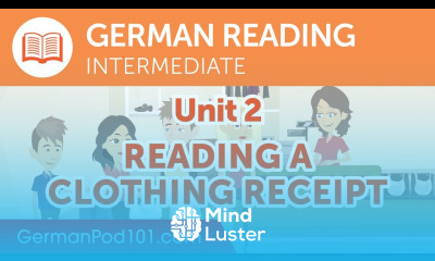 German Intermediate Reading Practice Reading a Clothing Receipt