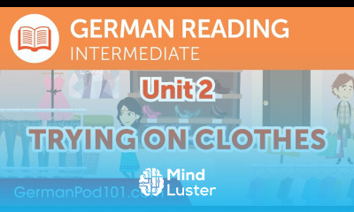 German Intermediate Reading Practice Trying on Clothes