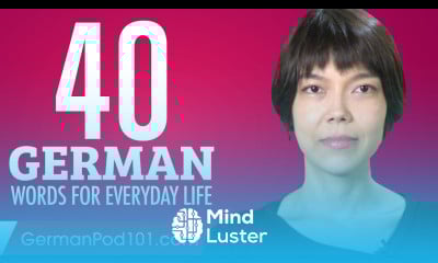 40 German Words for Everyday Life Basic Vocabulary 2