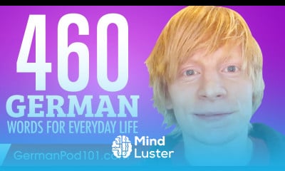 460 German Words for Everyday Life Basic Vocabulary 23