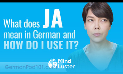 What Does Ja Mean in German and How Do I Use It