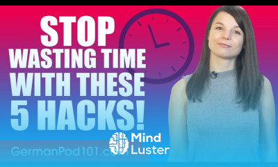 Stop Wasting Time and Start Learning German