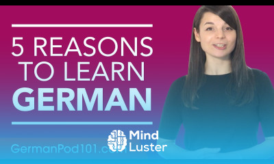 Why study German 5 reasons to get started
