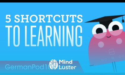 5 Shortcuts to Learning German