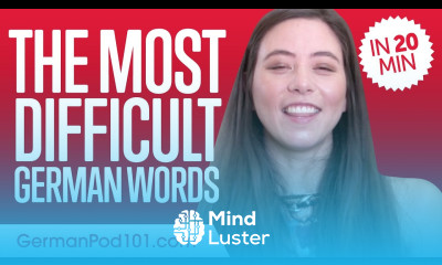 Can You Say These Difficult German Words Learn German in 20 Minutes