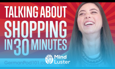 Learn German in 30 Minutes Everything you need to go shopping