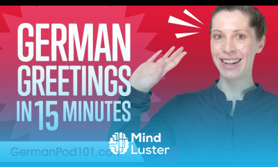 Master ALL German Greetings in 15 Minutes