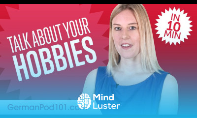 How to Talk About Your Hobbies In German