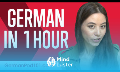 Learn German in 1 Hour ALL You Need to Speak German