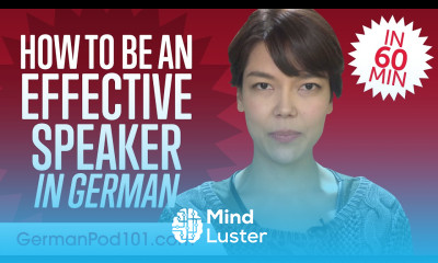 How to Be an Effective German Speaker in 60 Minutes