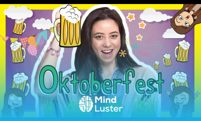 German Holiday Words with Alisa – OKTOBERFEST