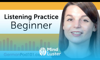 Beginner Listening Comprehension Practice for German Conversations