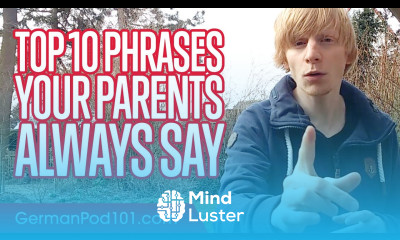 Top 10 German Phrases Your Parents Always Say