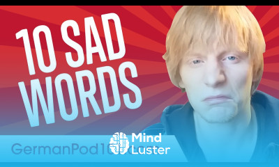Learn the Top 10 Sad Words in German